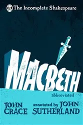 Book cover of Incomplete Shakespeare: Macbeth by Unknown