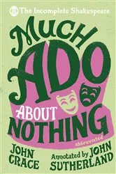 Book cover of Incomplete Shakespeare: Much Ado About Nothing by Unknown