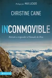 Book cover of Inconmovible by Christine Caine