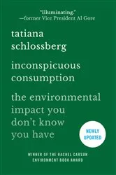 Book cover of Inconspicuous Consumption by Tatiana Schlossberg