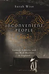 Book cover of Inconvenient People by Sarah Wise