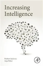 Book cover of Increasing Intelligence by Norbert Jaušovec