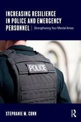 Book cover of Increasing Resilience in Police and Emergency Personnel by Stephanie M. Conn
