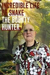 Book cover of Incredible Snake of Life The Bounty Hunter by Gary Cooper