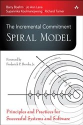 Book cover of Incremental Commitment Spiral Model, The by Barry Boehm