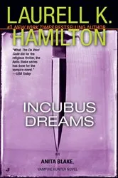 Book cover of Incubus Dreams by Laurell K. Hamilton