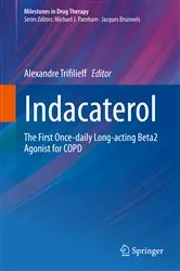 Book cover of Indacaterol by Alexandre Trifilieff