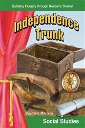 Book cover of Independence Trunk by Stephanie Macceca