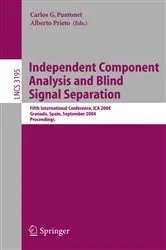 Book cover of Independent Component Analysis and Blind Signal Separation by Justinian Rosca