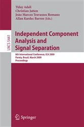 Book cover of Independent Component Analysis and Signal Separation by Tulay Adali