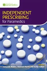 Book cover of Independent Prescribing for Paramedics by Amanda Blaber