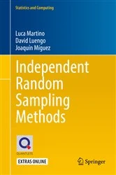 Book cover of Independent Random Sampling Methods by Luca Martino