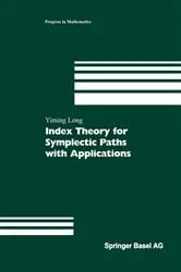 Book cover of Index Theory for Symplectic Paths with Applications by Unknown