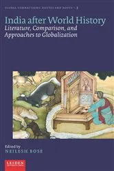 Book cover of India after World History by Neilesh Bose