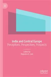 Book cover of India and Central Europe by Rajendra K. Jain