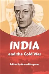 Book cover of India and the Cold War by Manu Bhagavan