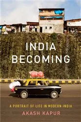 Book cover of India Becoming by Akash Kapur