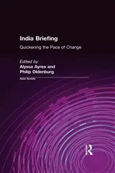 Book cover of India Briefing (3rd ed.) by Alyssa Ayres