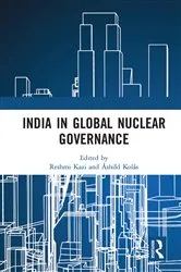 Book cover of India in Global Nuclear Governance by Unknown
