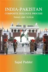 Book cover of India-Pakistan Composite Dialogue Process by Sajad Padder