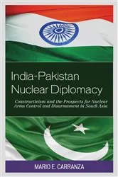 Book cover of India-Pakistan Nuclear Diplomacy by Mario E. Carranza