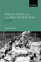 Book cover of Indian Army and the First World War by Unknown