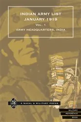 Book cover of Indian Army List January 1919 — Volume 1 by Army Headquarters India
