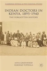 Book cover of Indian Doctors in Kenya, 1895-1940 by A. Greenwood