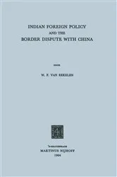 Book cover of Indian foreign policy and the border dispute with China by Willem Frederik Eekelen