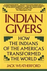 Book cover of Indian Givers by Jack Weatherford