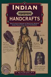 Book cover of Indian Handcrafts by C. Keith Wilbur
