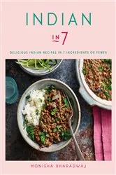 Book cover of Indian in 7 by Monisha Bharadwaj