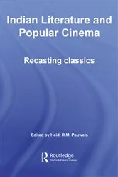 Book cover of Indian Literature and Popular Cinema by Heidi R.M. Pauwels