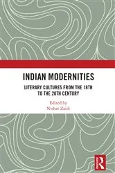 Book cover of Indian Modernities by Nishat Zaidi