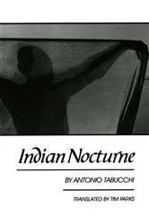 Book cover of Indian Nocturne by Antonio Tabucchi