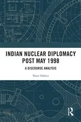 Book cover of Indian Nuclear Diplomacy Post May 1998 by Nasir Hafeez