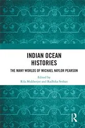 Book cover of Indian Ocean Histories by Rila Mukherjee