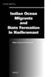 Book cover of Indian Ocean migrants and state formation in Hadhramaut by U. Freitag