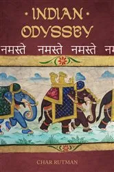 Book cover of Indian Odyssey by Char Rutman