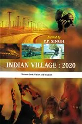 Book cover of Indian Village: 2020 Vision and Mission by Y. P. Singh