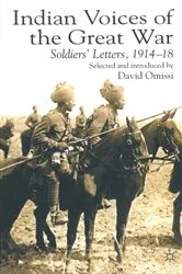 Book cover of Indian Voices of the Great War by D. Omissi
