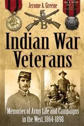 Book cover of Indian War Veterans by Jerome A. Greene
