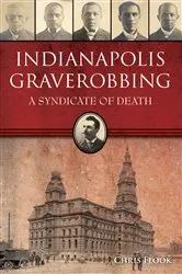 Book cover of Indianapolis Graverobbing by Chris Flook