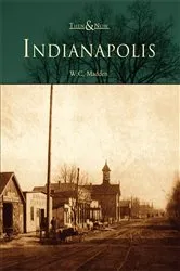 Book cover of Indianapolis by W.C. Madden
