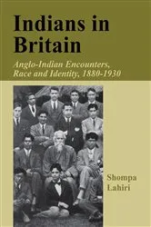 Book cover of Indians in Britain by Shompa Lahiri