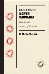 Book cover of Indians of North Carolina by O. M. McPherson