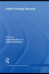 Book cover of India's Energy Security by Ligia Noronha