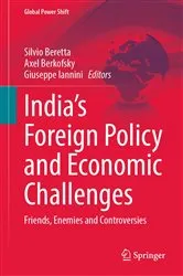 Book cover of India’s Foreign Policy and Economic Challenges by Silvio Beretta