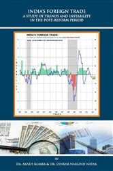 Book cover of India's Foreign Trade a Study of Trends and Instability in the Post-Reform Period by Akash Kumra