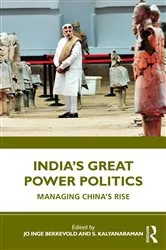 Book cover of India’s Great Power Politics by Jo Inge Bekkevold